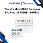 Thẻ nhớ MicroSD Samsung Evo Plus U3 256GB 130MB/s