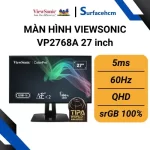 Màn hình ViewSonic VP2768A 27 inch Chính Hãng