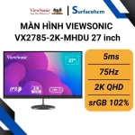 Màn hình ViewSonic VX2785-2K-MHDU 27 inch Chính Hãng