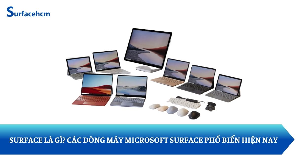 Microsoft Surface là dòng laptop do Microsoft sản xuất