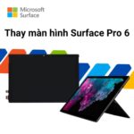 Thay màn hình Surface Pro 6 Chính Hãng