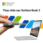 Thay chân sạc Surface Book 3 Chính Hãng
