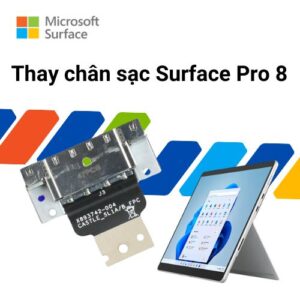 Thay chân sạc Surface Pro 8