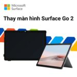 Thay màn hình Surface Go 2 Chính Hãng