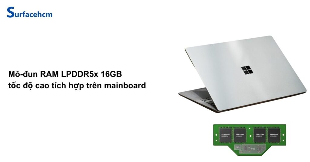 Bộ nhớ của Surface Laptop 13 inch Platinum 16GB 512GB