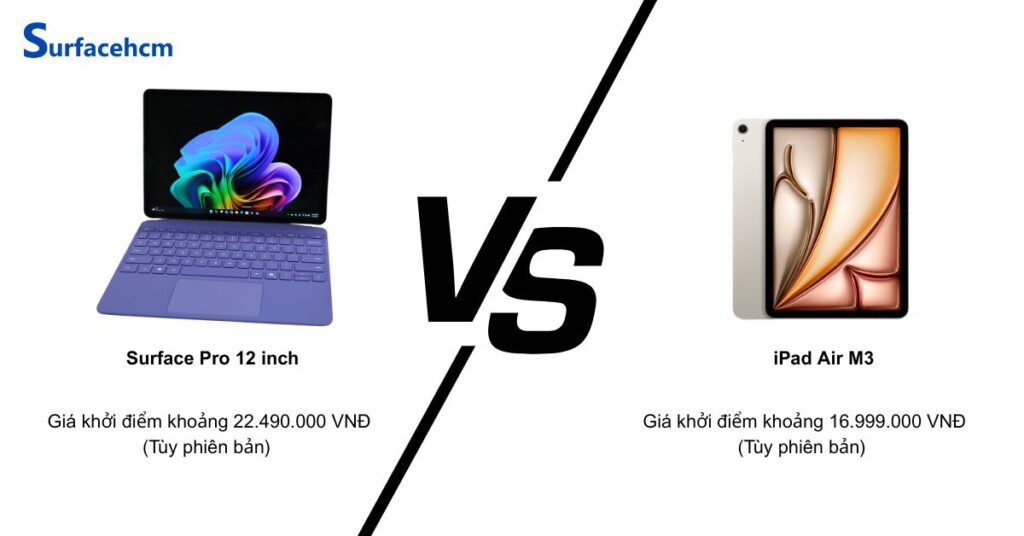 Giá của Surface Pro 12 inch và iPad Air M3