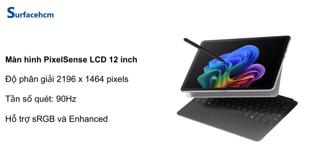 Surface Pro 12 inch sở hữu màn hình PixelSense LCD 12 inch