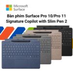 Bàn phím Surface Pro 10/Pro 11 Signature Copilot with Slim Pen 2