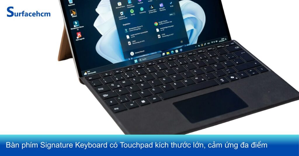 Bàn phím của Surface Pro 10 cao cấp và touchpad lớn