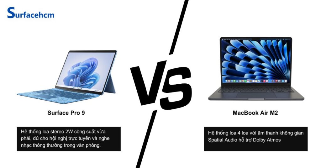 Macbook Air M2 có chất lượng âm thanh vượt trội hơn so với Surface Pro 9