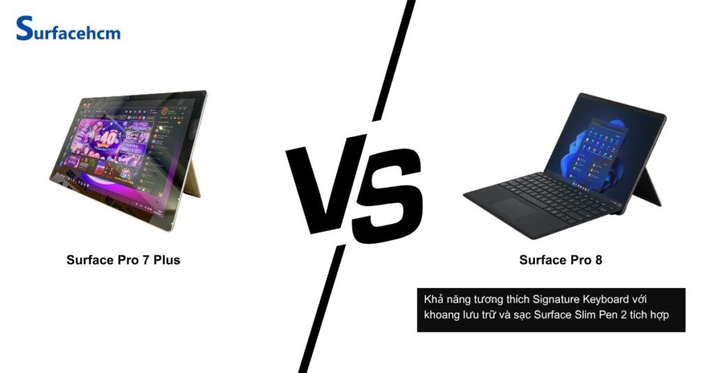 Surface Pro 8 có sạc bút tích hợp trong khi Surface Pro 7 Plus không có