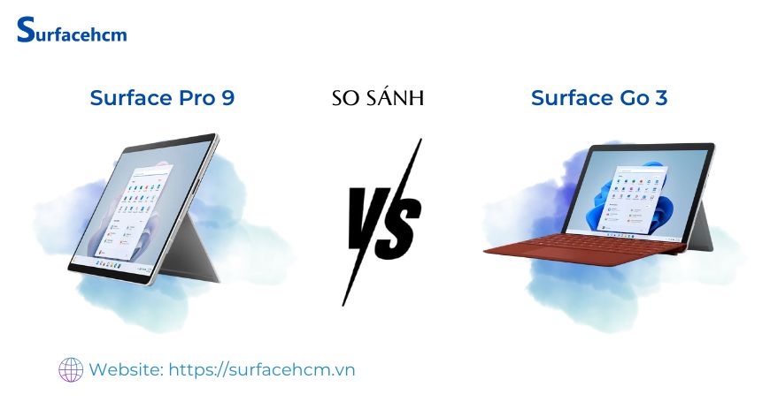 So sánh Surface Pro 9 và Surface Go 3