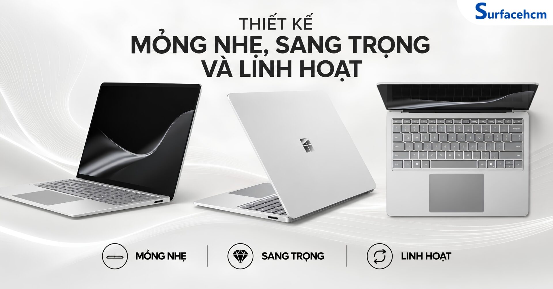 Thiết Kế Sang Trọng, Mỏng Nhẹ Đúng Chất Surface