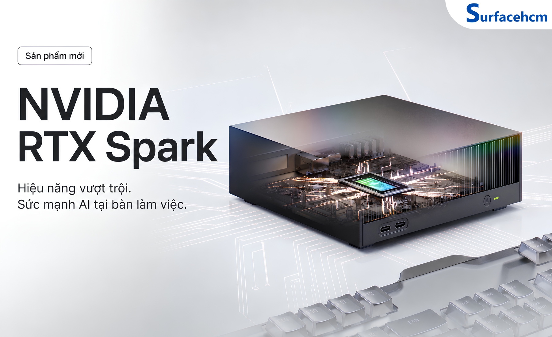 NVIDIA RTX Spark - Siêu chip 1 Petaflop, Hệ sinh thái CUDA Và Đầy Đủ RTX