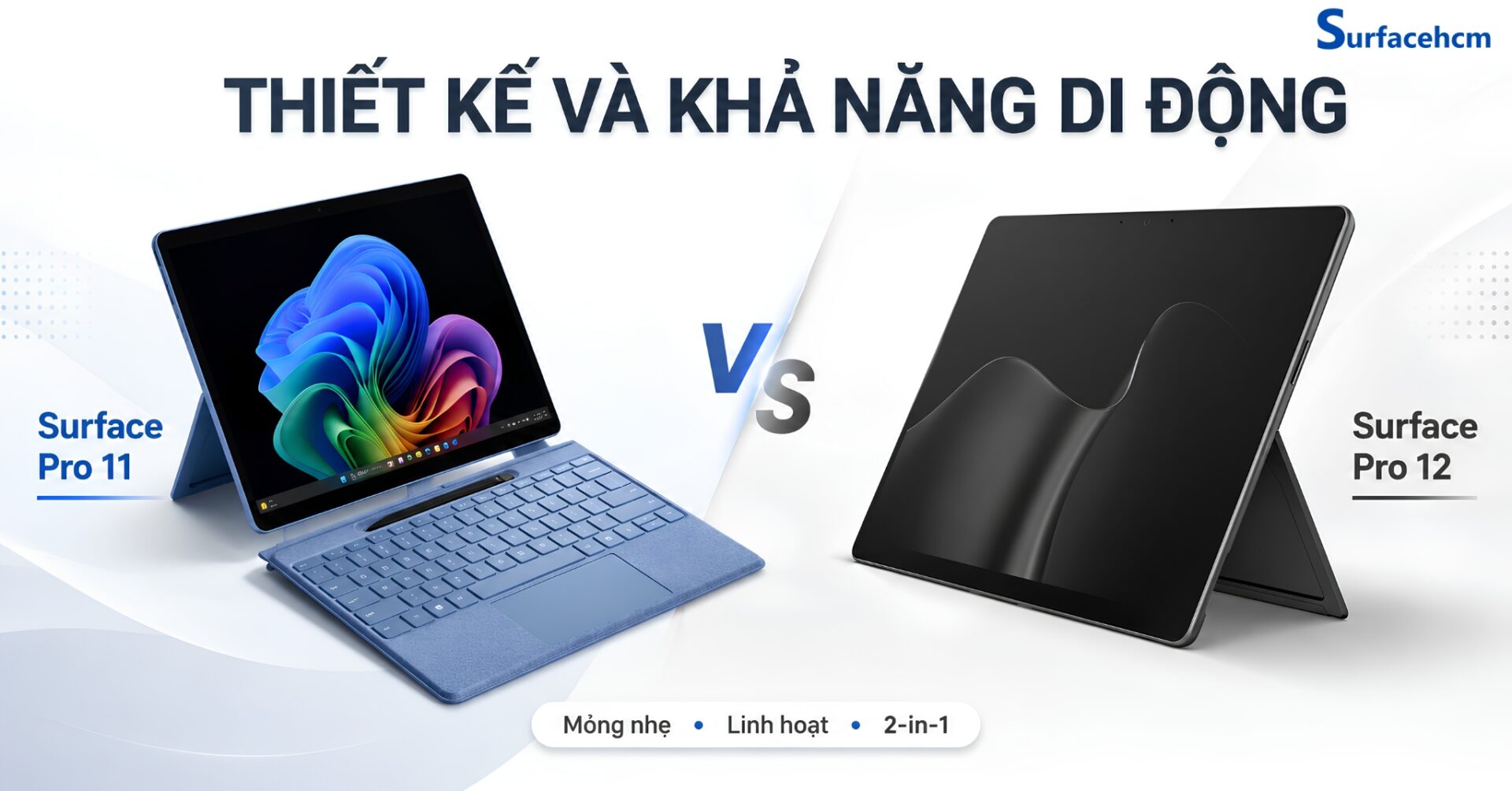 So sánh thiết kế Surface Pro 11 và Surface Pro 12 13 inch