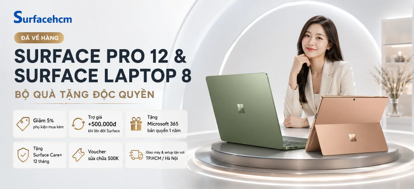 Surface Pro 12 và Surface Laptop 8 có mặt tại Surfacehcm