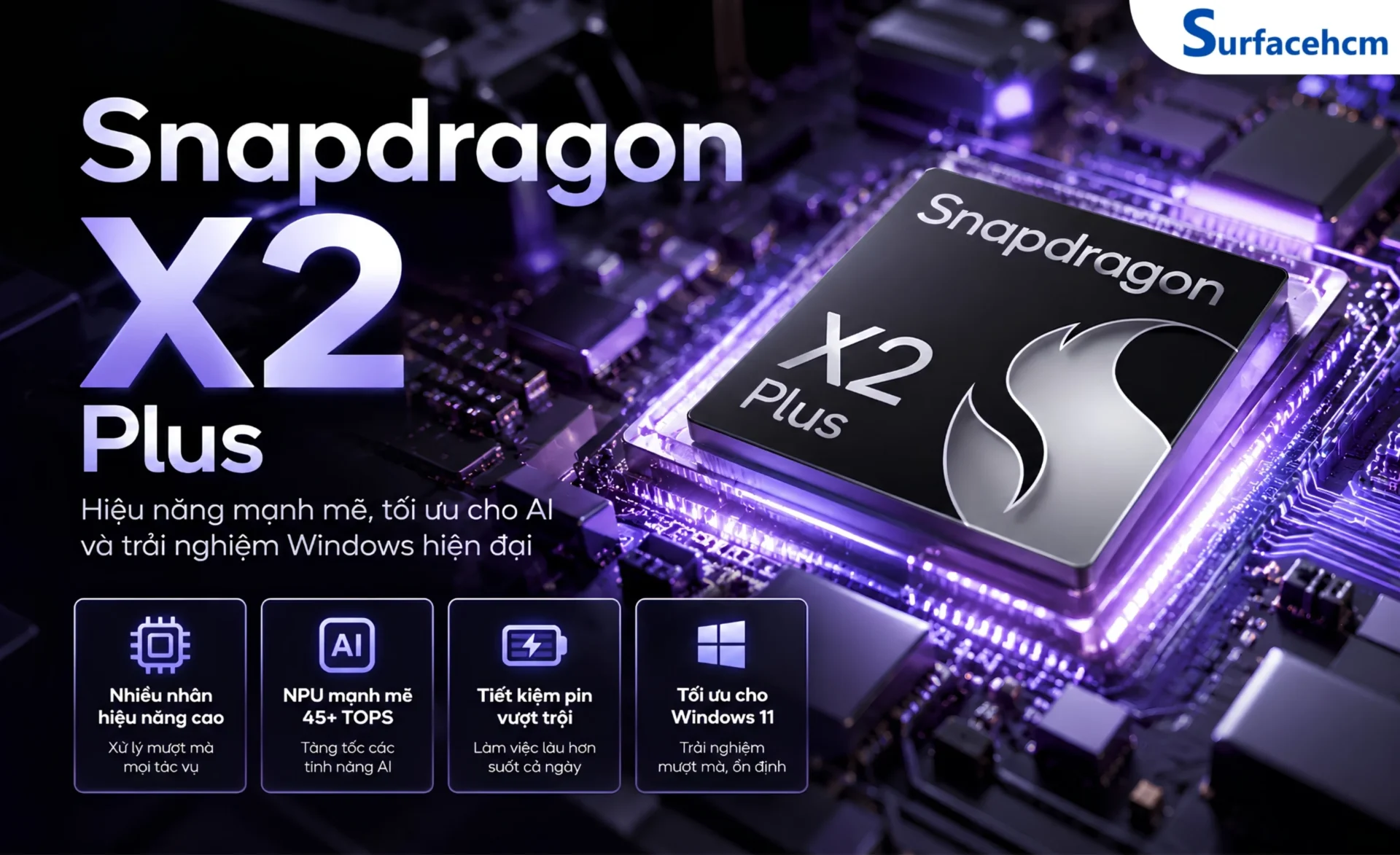 Surface Pro 12 inch Snapdragon X2 Plus 16GB 256GB được nâng cấp lên nền tảng Snapdragon X2 Plus