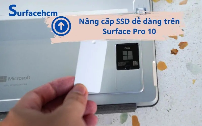 Dễ dàng nâng cấp SSD lên 1TB trên Surface Pro 10