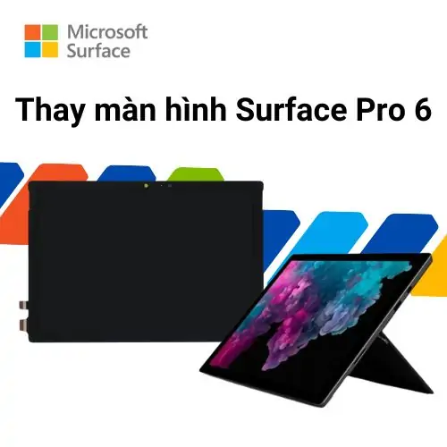 Thay màn hình Surface Pro 6