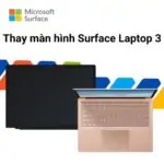 Thay màn hình Surface Laptop 3 Chính Hãng