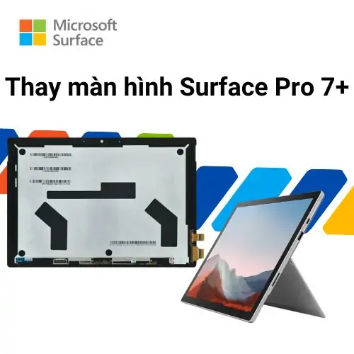Thay màn hình Surface Pro 7 Plus