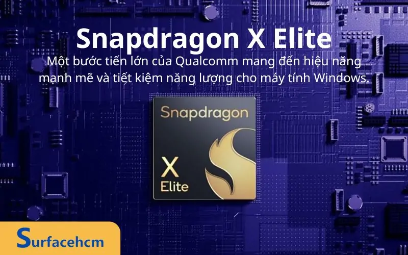 Chip Snapdragon X Elite trên Surface Pro 11
