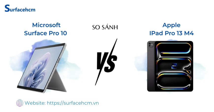 So sánh Surface Pro 10 và iPad Pro 13 M4